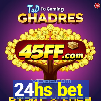 24hs bet